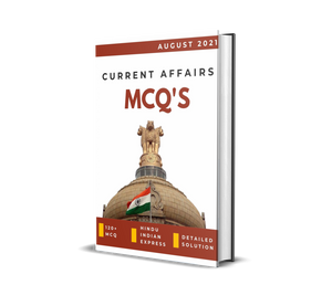 August Current Affairs 2021 for UPSC PDF