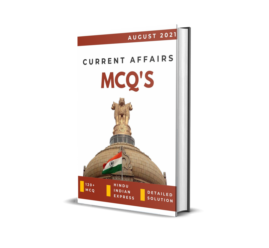 August Current Affairs 2021 for UPSC PDF