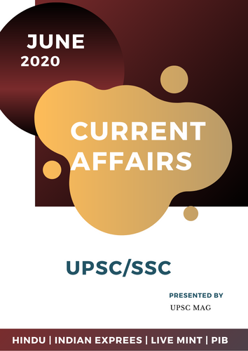 MAG Current Affairs JUNE 2020 for UPSC PDF