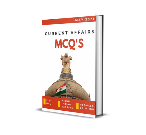 May Current Affairs 2021 for UPSC PDF