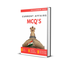 December Current Affairs 2021 for UPSC PDF